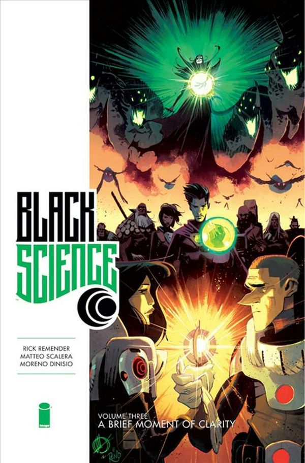 Cover Art for 9781534315822, Black Science Premiere Hardcover Volume 3: A Brief Moment of Clarity by Rick Remender