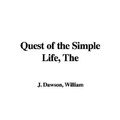 Cover Art for 9781421968797, The Quest of the Simple Life by William J. Dawson