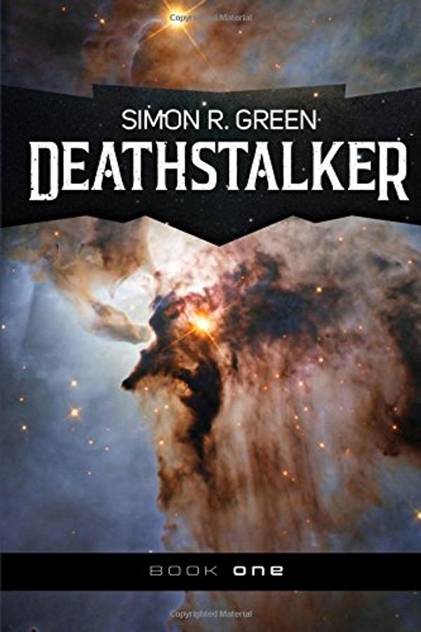 Cover Art for 9781625672070, Deathstalker by Simon R. Green