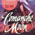 Cover Art for 9780061082351, Comanche Moon by Catherine Anderson