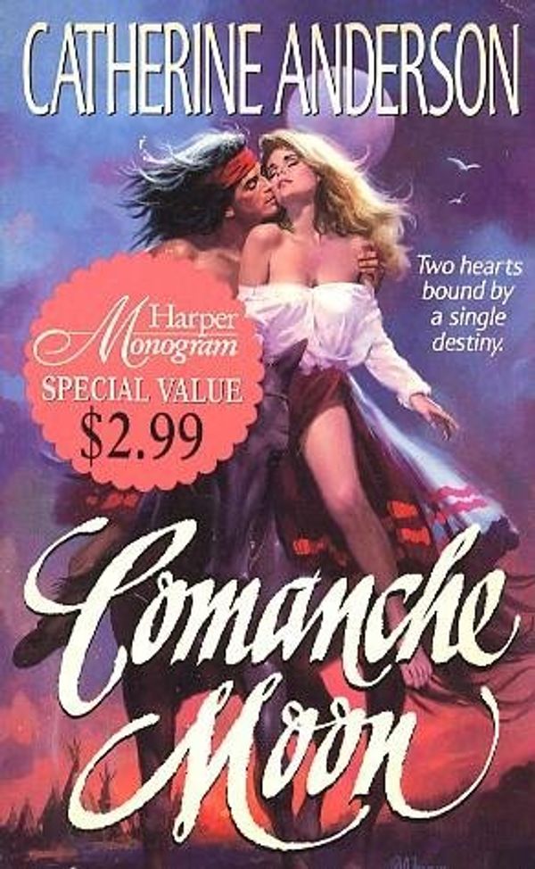 Cover Art for 9780061082351, Comanche Moon by Catherine Anderson