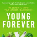 Cover Art for 9781399716314, Young Forever by Mark Hyman