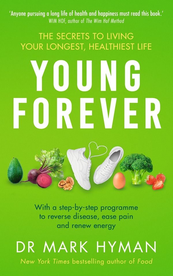 Cover Art for 9781399716314, Young Forever by Mark Hyman