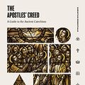 Cover Art for B07BNHHD99, The Apostles' Creed: A Guide to the Ancient Catechism (Christian Essentials) by Benjamin Myers