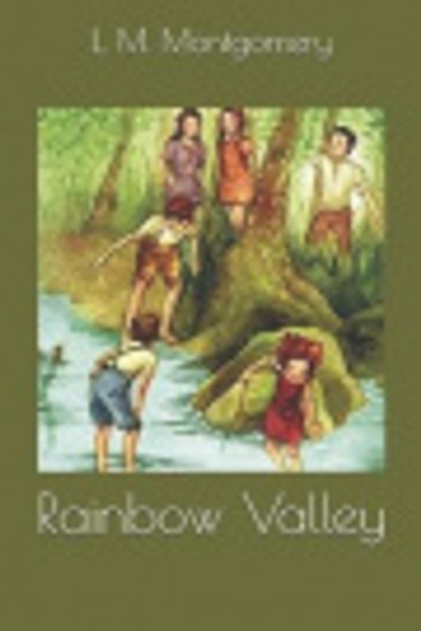 Cover Art for 9781700056092, Rainbow Valley by Lucy Maud Montgomery