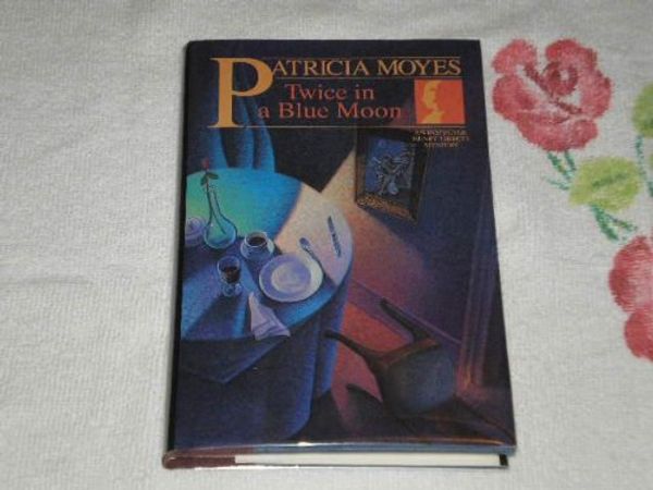 Cover Art for 9780805028232, Twice in a Blue Moon by Patricia Moyes