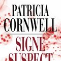 Cover Art for 9782890772847, SIGNE SUSPECT by Patricia Cornwell