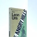 Cover Art for 9780553205893, The Angry Hills by Leon Uris