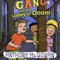 Cover Art for 9781862303881, The Bare Bum Gang and the Valley of Doom by Anthony McGowan