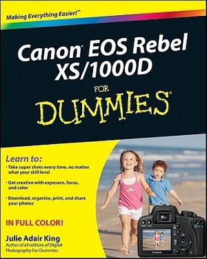 Cover Art for 9780470433928, Canon EOS Rebel XS/1000D For Dummies by Julie Adair King