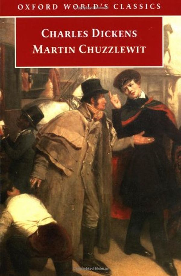 Cover Art for 9780192834614, Martin Chuzzlewit by Charles Dickens