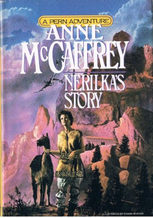 Cover Art for B000XH94B6, Nerilka's Story (A Pern Adventure) by Anne McCaffrey;Edwin Herder