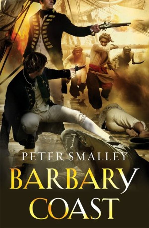 Cover Art for 9781844136889, Barbary Coast by Peter Smalley