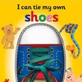Cover Art for 9781782448242, I Can Tie My Own Shoes by Oakley Graham