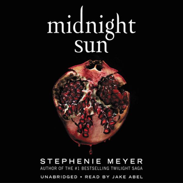 Cover Art for 9781549134654, Midnight Sun by Stephenie Meyer