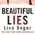 Cover Art for B004SKGYS0, Beautiful Lies by Lisa Unger