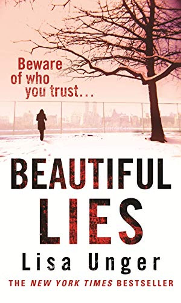 Cover Art for B004SKGYS0, Beautiful Lies by Lisa Unger