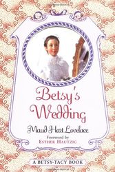 Cover Art for 9780064405447, Betsy's Wedding by Maud Hart Lovelace