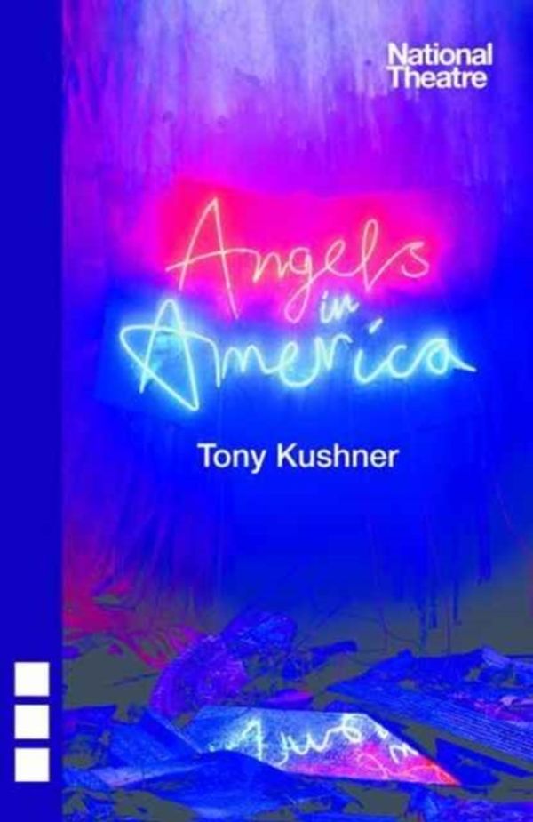 Cover Art for 9781848426313, Angels in America by Tony Kushner