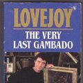 Cover Art for 9780099740209, The Very Last Gambado by Jonathan Gash