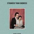 Cover Art for 9780063068186, Stranger Than Kindness by Nick Cave