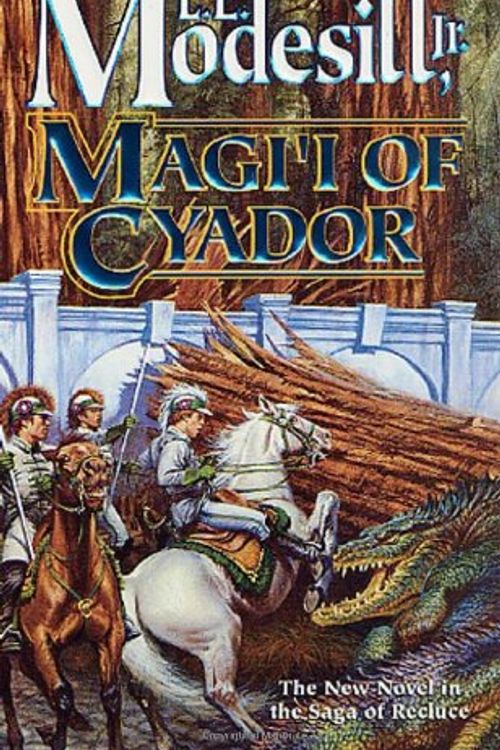 Cover Art for 9780812579482, Magi'i of Cyador by Modesitt Jr., L. E.