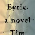 Cover Art for 9780374711771, Eyrie by Tim Winton