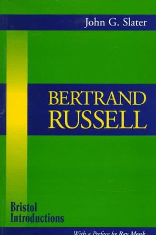 Cover Art for 9781855063464, Bertrand Russell (Bristol Introductions) by John G. Slater