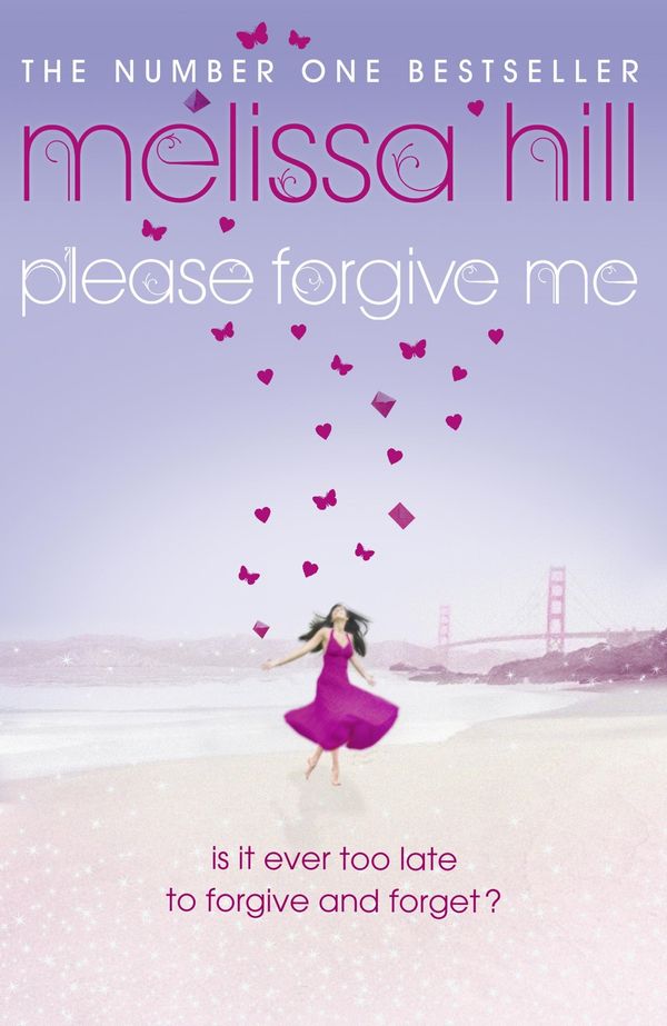 Cover Art for 9781848945333, Please Forgive Me by Melissa Hill