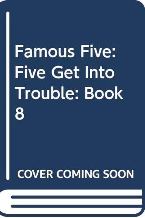 Cover Art for 9780340996898, Five Get into Trouble: Famous Five 8 by Enid Blyton