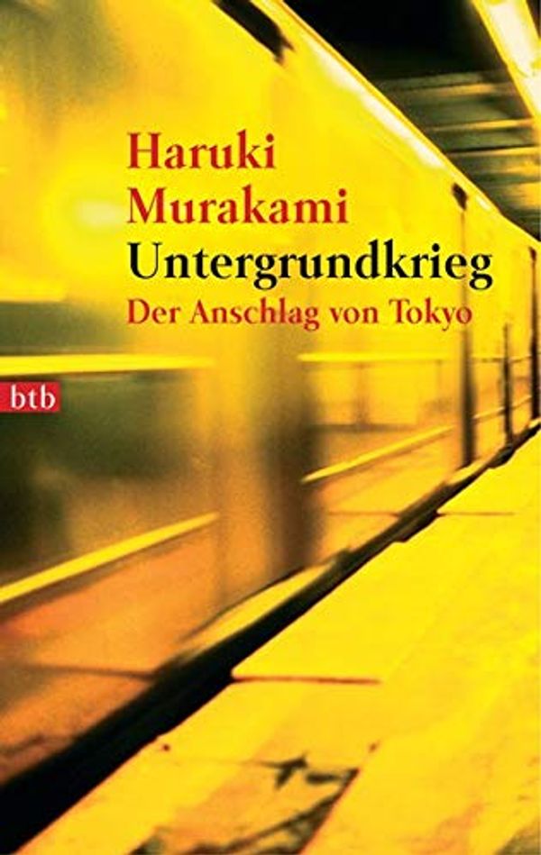 Cover Art for 9783442730759, Untergrundkrieg by Haruki Murakami