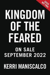 Cover Art for 9780316341882, Kingdom of the Feared by Kerri Maniscalco