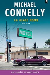 Cover Art for 9782757830970, Glace Noire(la) (French Edition) by Michael Connelly