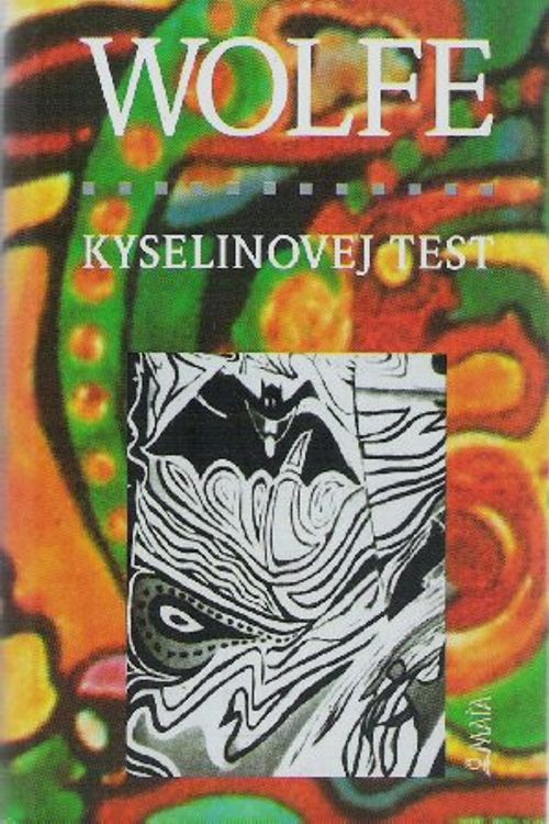 Cover Art for 9788086013626, Kyselinovej test by Tom Wolfe