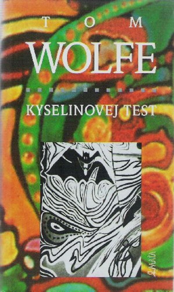 Cover Art for 9788086013626, Kyselinovej test by Tom Wolfe