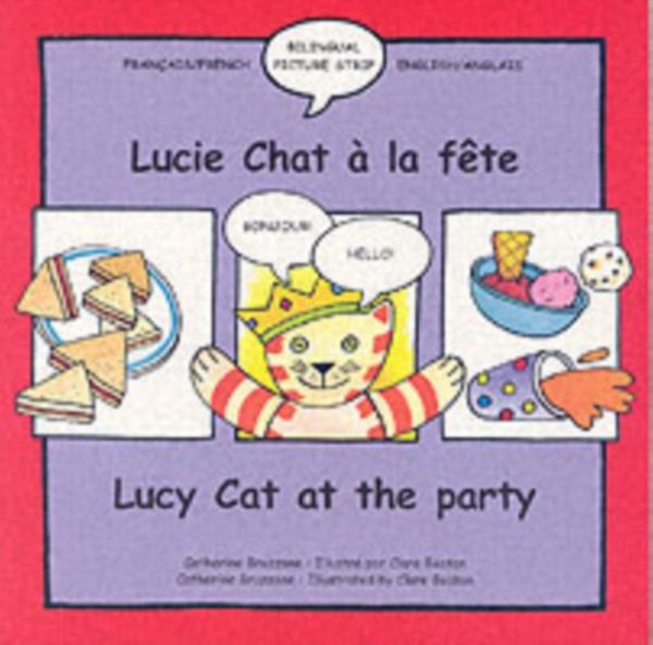 Cover Art for 9781902915395, Lucy Cat at the Party by Catherine Bruzzone