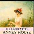 Cover Art for 9798612537076, Anne's House of Dreams Illustrated by Lucy Maud Montgomery