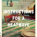 Cover Art for 9780385349413, Instructions for a Heatwave by Maggie O'Farrell