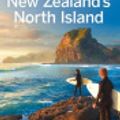 Cover Art for 9781743213483, Lonely Planet New Zealand's North Island by Lonely Planet, Brett Atkinson, Sarah Bennett, Peter Dragicevich