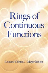 Cover Art for 9780486816883, Rings of Continuous Functions (Dover Books on Mathematics) by Leonard Gilman