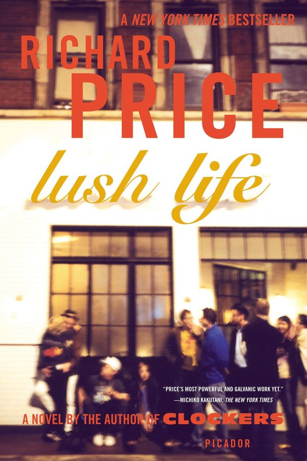 Cover Art for 9781429944205, Lush Life by Richard Price