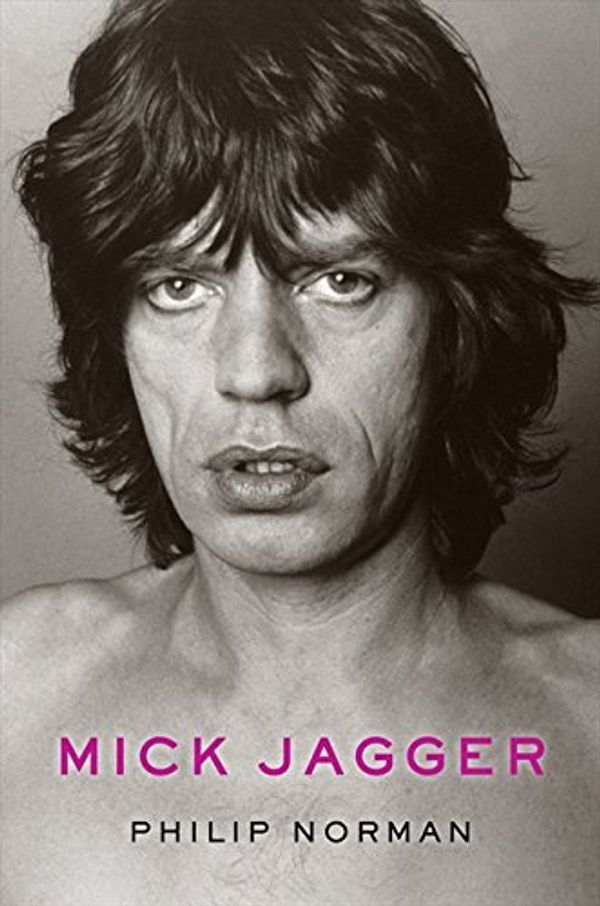 Cover Art for 9780007329496, Mick Jagger by Philip Norman