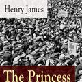 Cover Art for 9788026833796, The Princess Casamassima (Unabridged) by Henry James