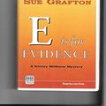 Cover Art for 9780753109502, E is for Evidence by Sue Grafton