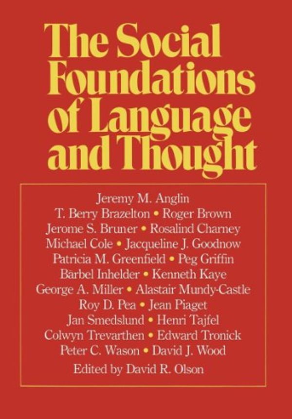 Cover Art for 9780393013030, The Social Foundations of Language and Thought by Olson David
