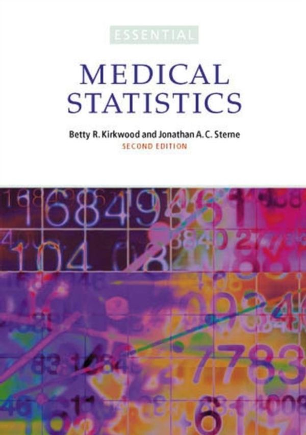 Cover Art for 9780865428713, Essential Medical Statistics by Betty R. Kirkwood