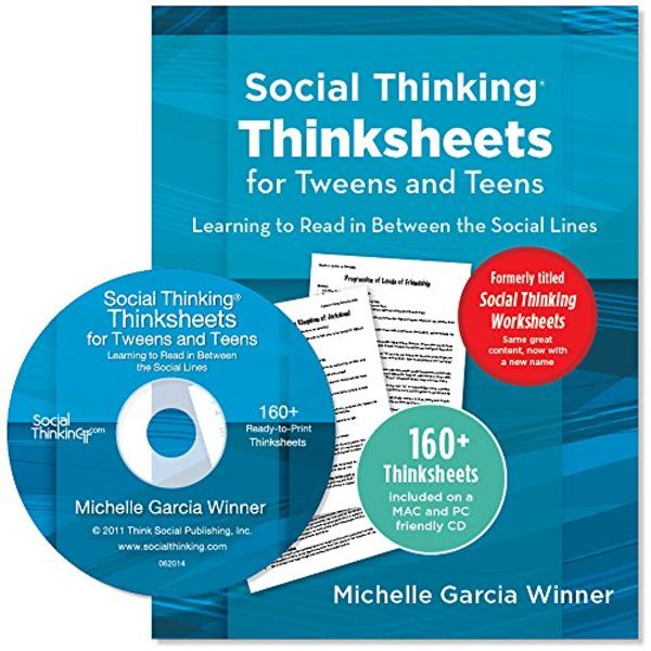 Cover Art for 9781936943005, Social Thinking Worksheets for Teens and Tweens by Michelle Garcia Winner