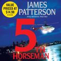 Cover Art for B008OBA45S, The 5th Horseman (The Women's Murder Club) Unabridged edition by Patterson, James; Paetro, Maxine published by Hachette Audio Audio CD by Unknown