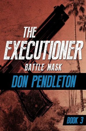 Cover Art for 9780523416991, Battle Mask by Don Pendleton