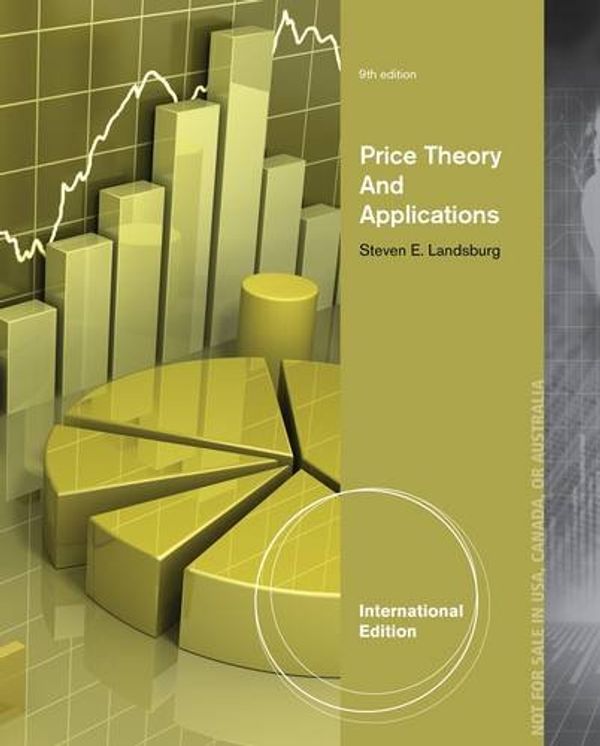 Cover Art for 9781285183756, Price Theory and Applications by Steven E. Landsburg